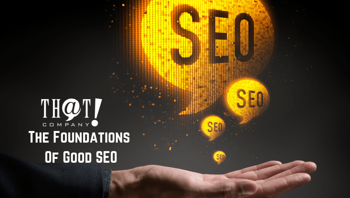 The Foundations of Good SEO | A Palm That Has A SEO Word Message Floaters On It