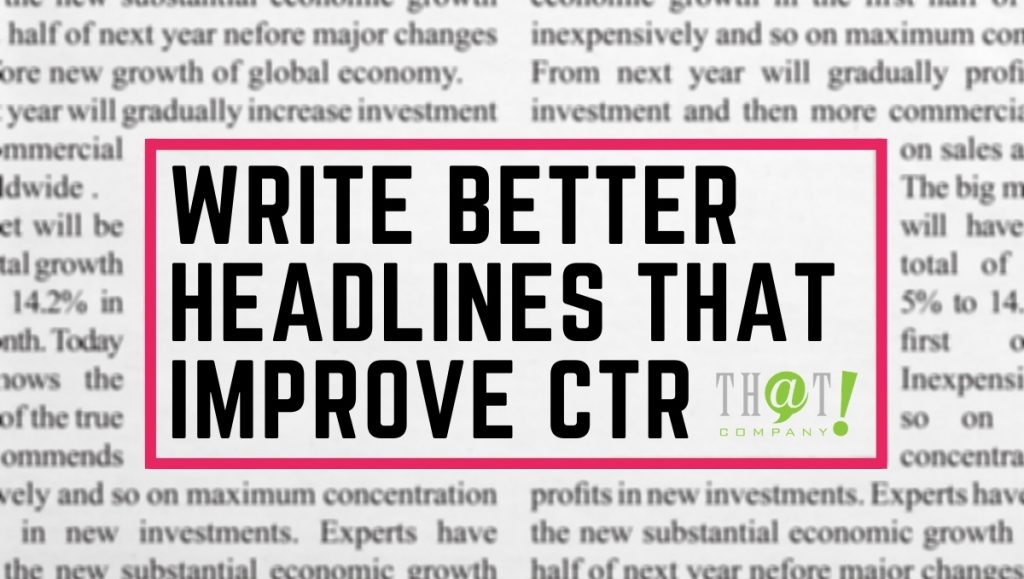 Headlines that Improve CTR