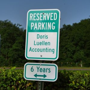 A sign for long-term employee, Doris Luellen.