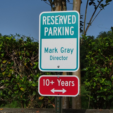 A sign for long-term employee, Mark Gray.