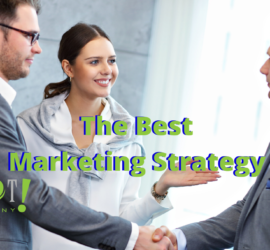 The Best Marketing Strategy