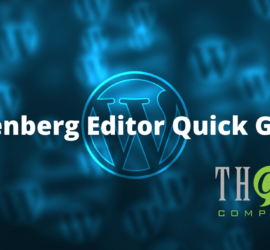 Wordpress Gutenberg Editor Quick Guide