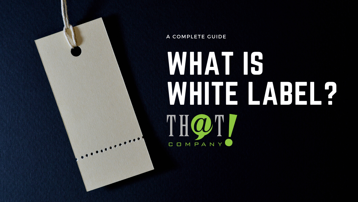 What is White Label? - White Labeling and how it works.