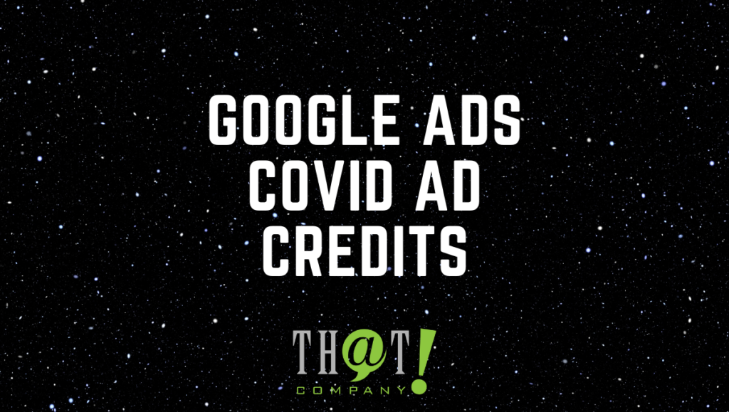 Google Ads COVID Credits