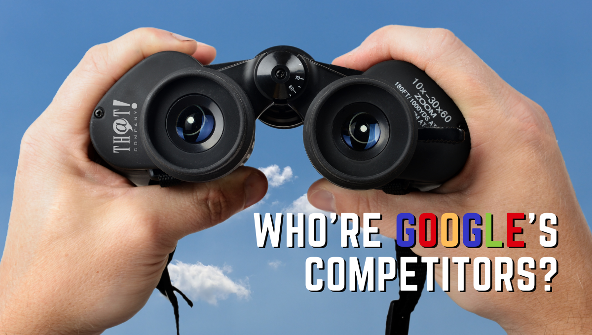 Who Are Google Search Engines Competitors | Man Searching With Binoculars