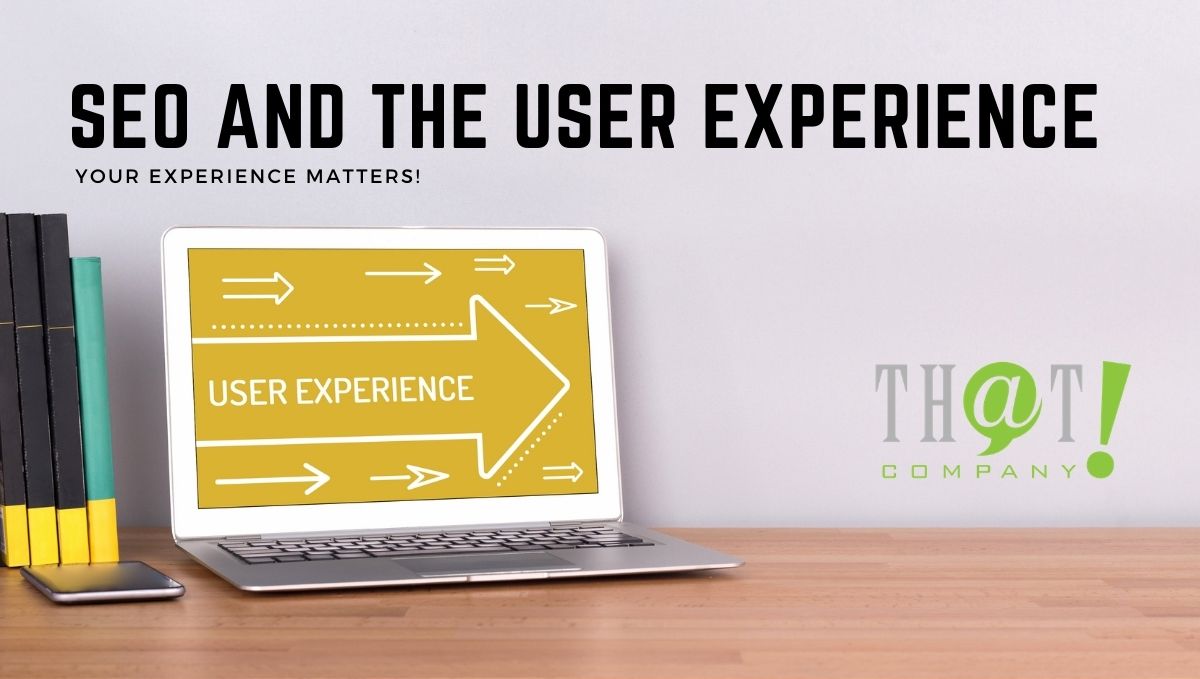SEO and the User Experience | Computer Screen Pointing at THAT! Company