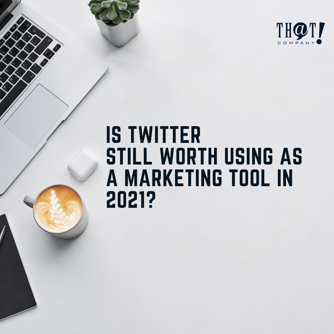 Twitter Companies Using Twitter Marketing Tool App In 2021