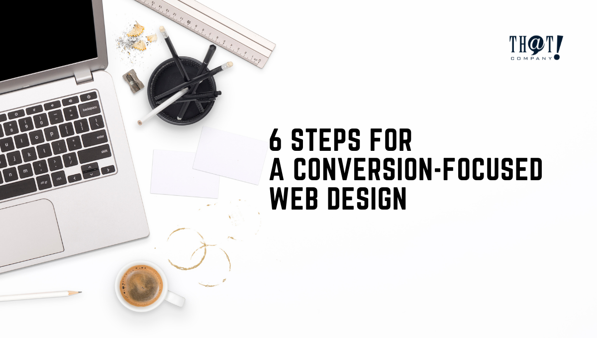 Conversion Focused Web Design | A Top View of White Desk With Laptop, Ruler sharpener and Pencils With Coffee On The side