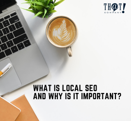 Local SEO And Its Importance | Top View Of Office Desk With Laptop Ballpen and Notebooks with Coffee and Plants on The Side