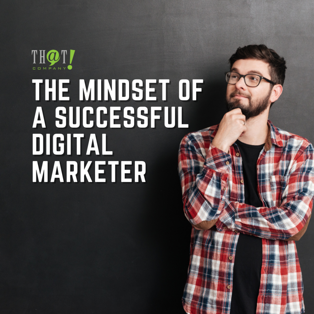 The Mindset of a Successful Digital Marketer SMM