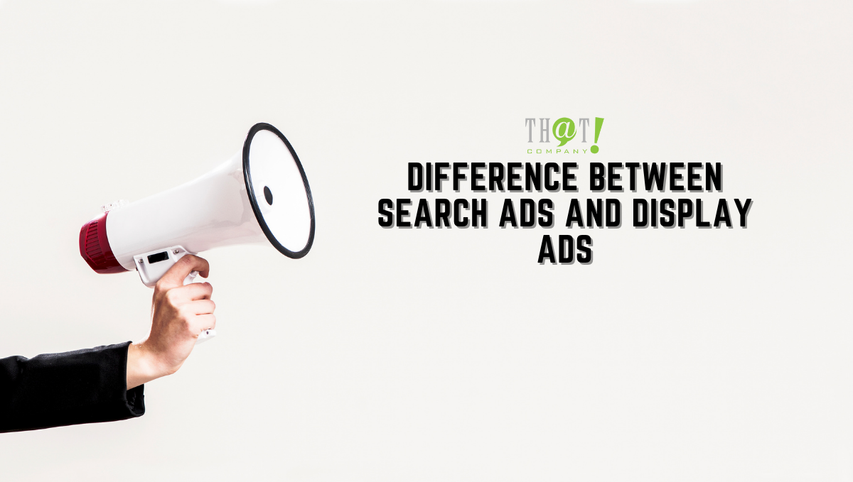 Difference Between Search Advertisements and Display Ads | A Hand Holding a Megaphone