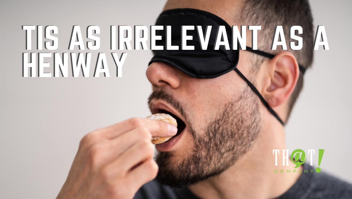 Our Company Culture - Irrelevant as a Henway | Man Blind Taste Testing