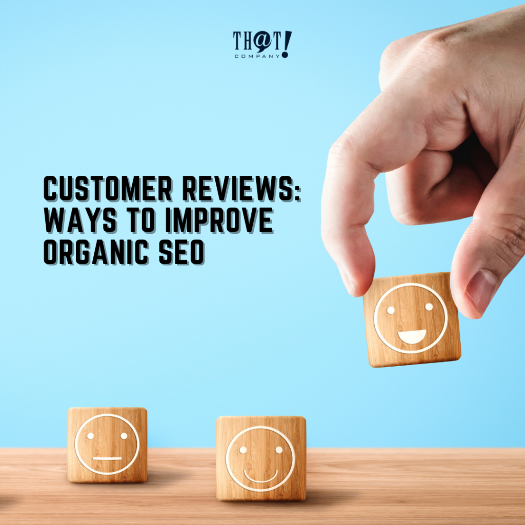 Customer Reviews Ways To Improve Organic SEO