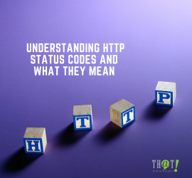 Understanding HTTP Status Codes and What They Mean
