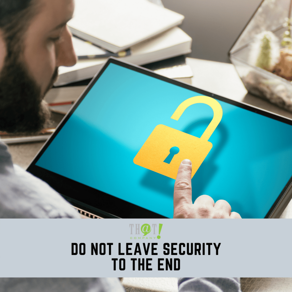 Do Not Leave Security To The End SMM