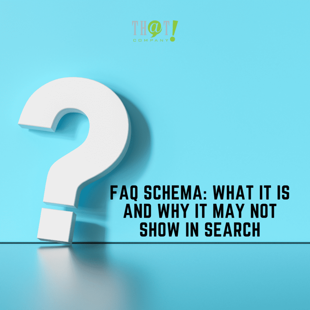 FAQ Schema  What It Is and Why It May Not Show In Search