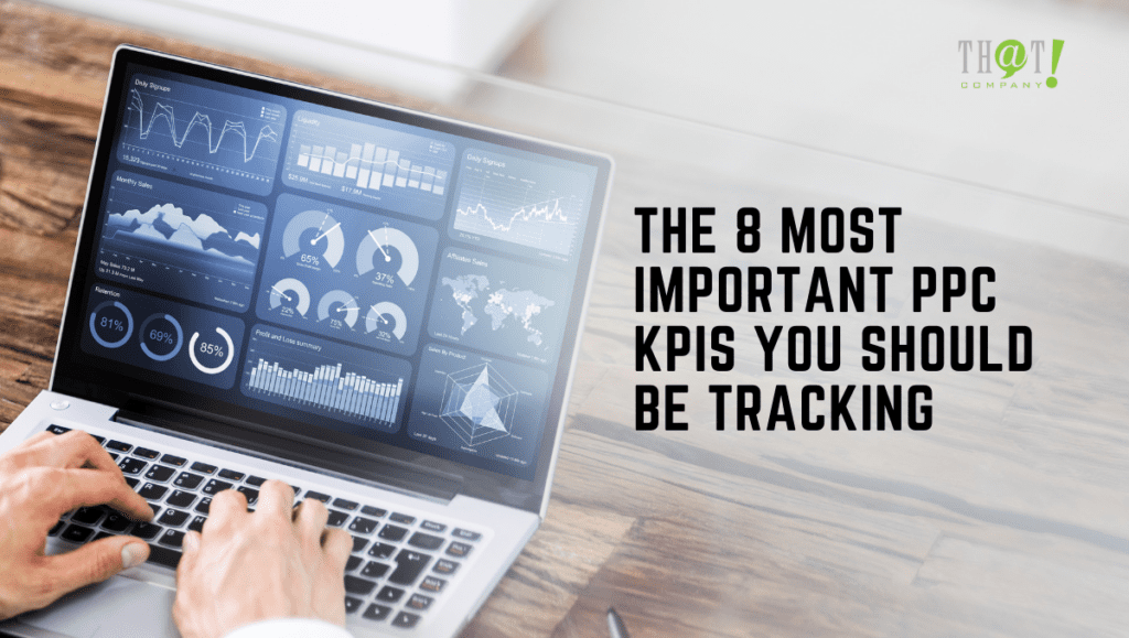 Key Performance Indicator | 8 Most Important KPIs To Be Tracked In PPC