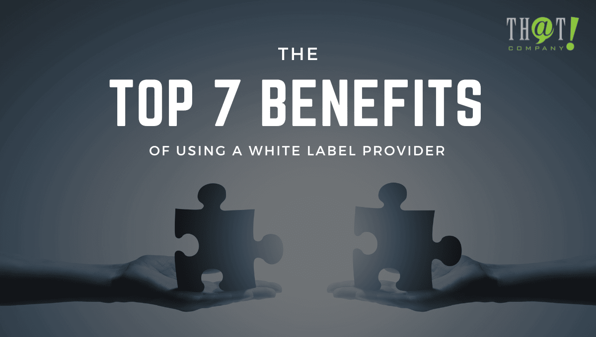 Benefits Of White Label Providers