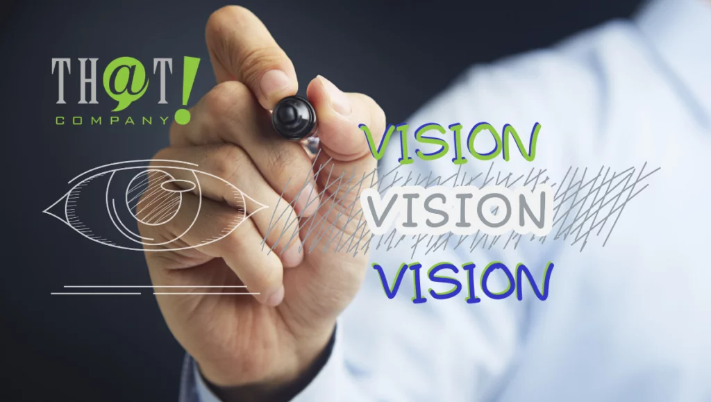 That! Company Vision