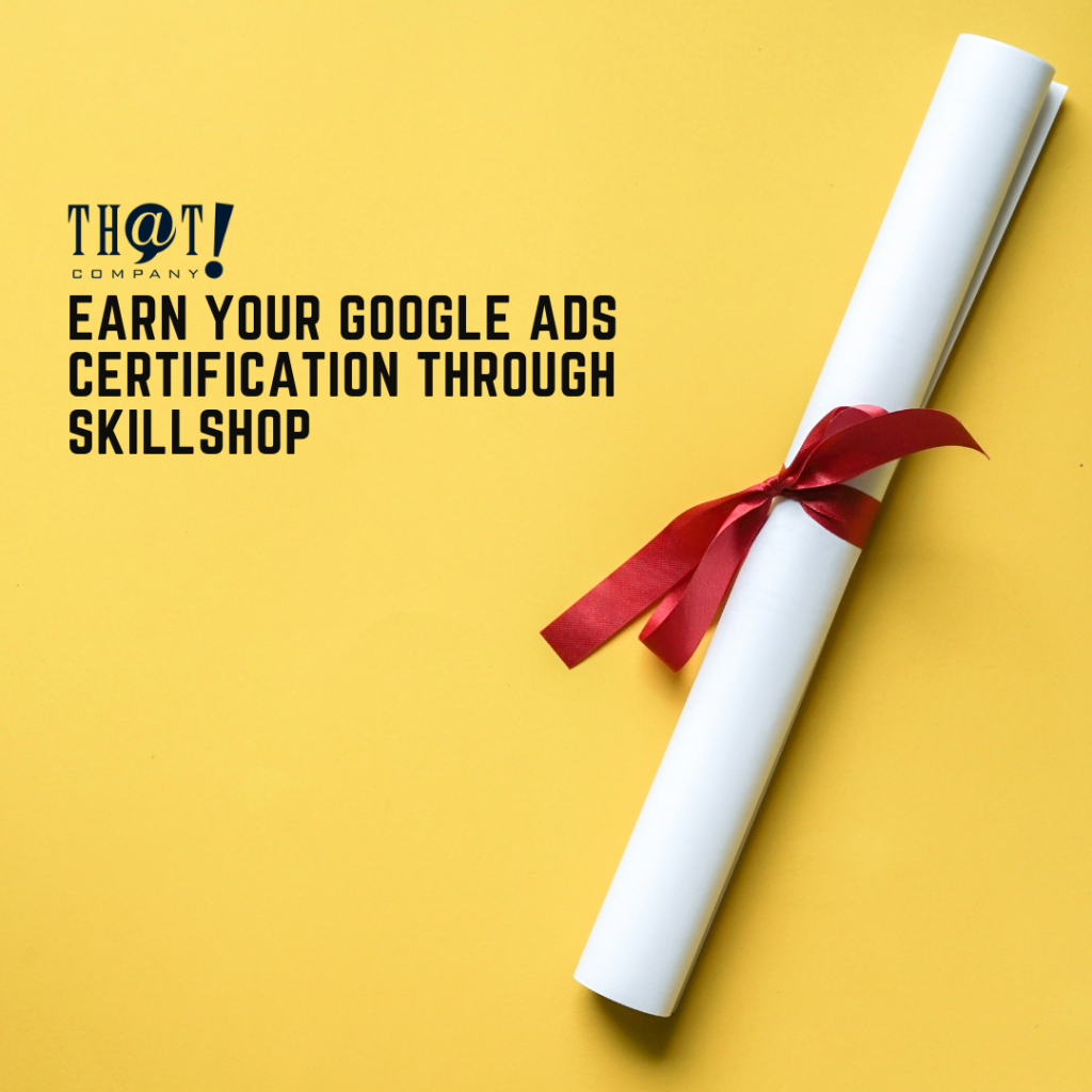 Google Ads Certification through Skillshop | A Diploma Rolled With Red Ribbon