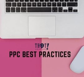 PPC Best Practices | A Laptop and A Mouse