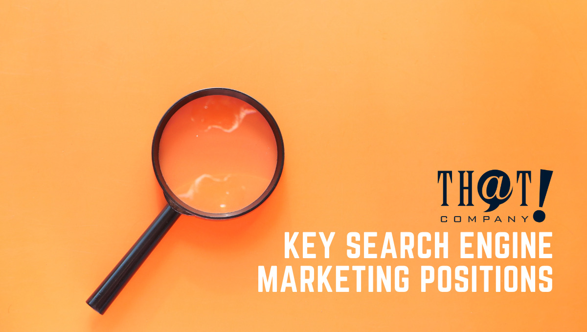 Key Search Engine Marketing Positions | A Magnifying Glass With An Orange Background