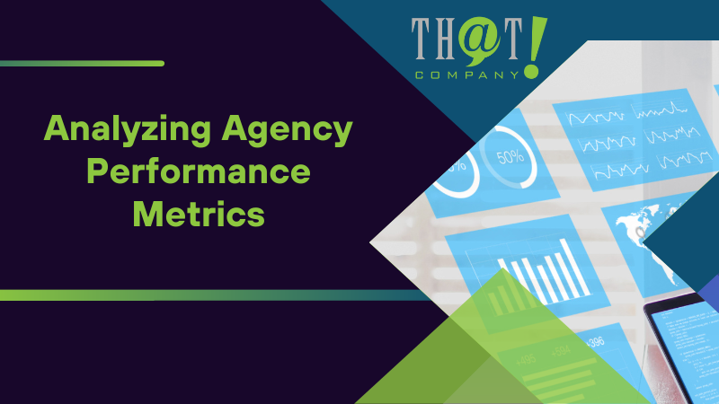 Analyzing Agency Performance Metrics