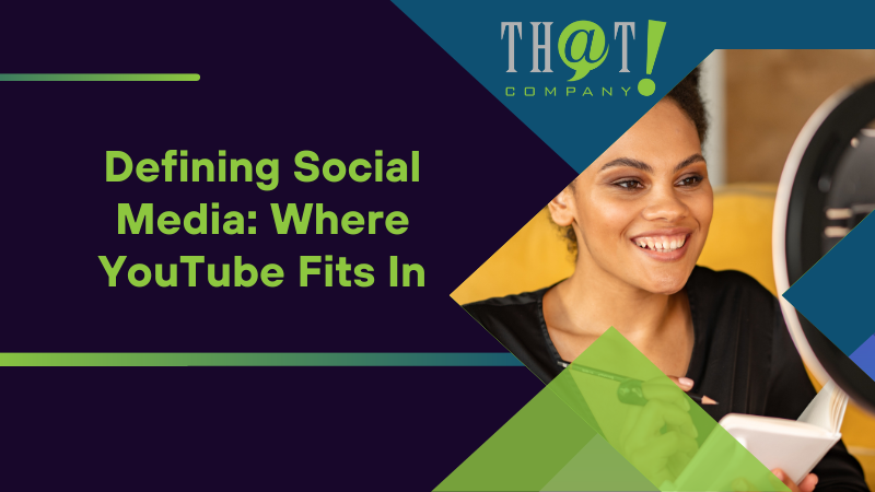 defining social media where youtube fits in