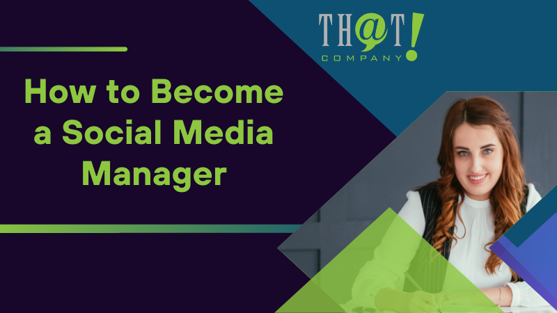how to become a social media manager