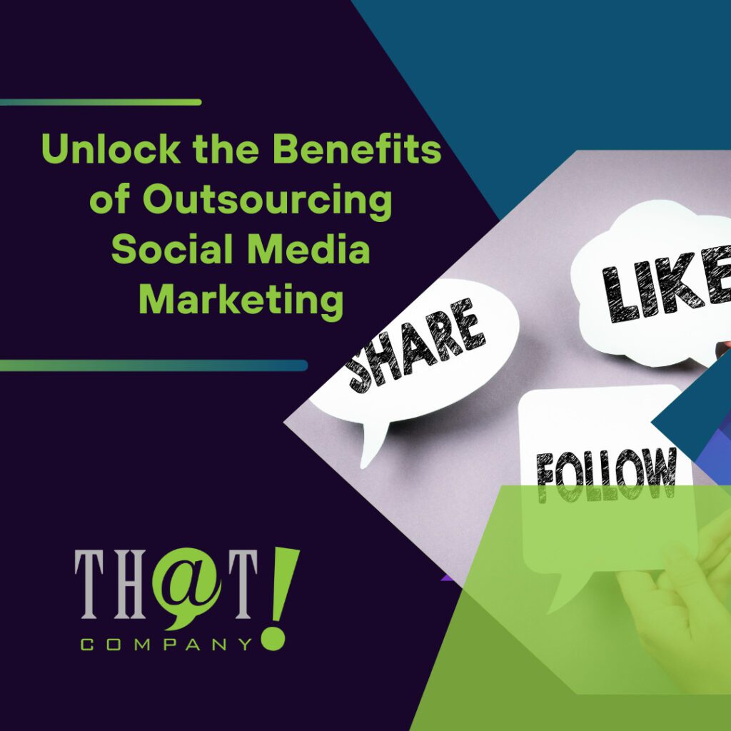 unlock the benefits of outsourcing social media marketing featured image
