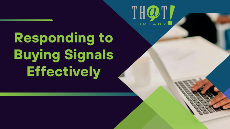 Responding to Buying Signals Effectively