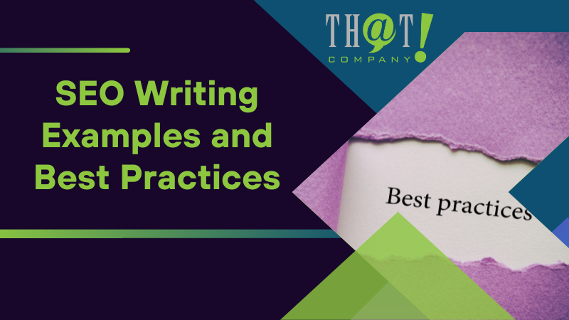 SEO Writing Examples and Best Practices