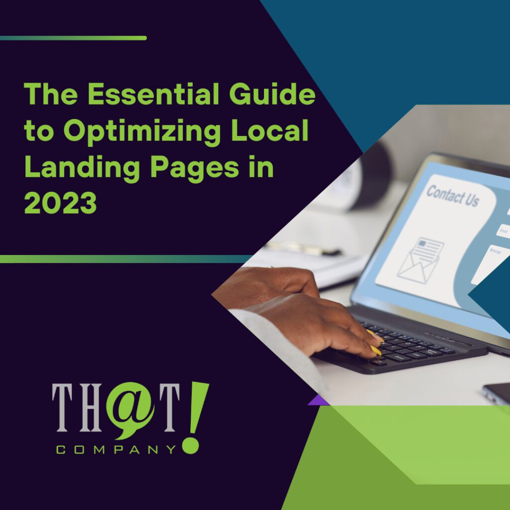 The Essential Guide to Optimizing Local Landing Pages in 2023 featured image