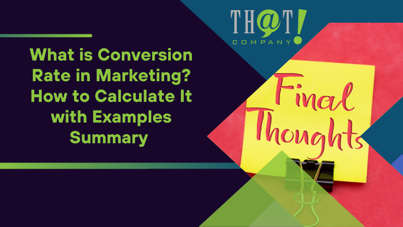 What is Conversion Rate in Marketing How to Calculate It with Examples Summary