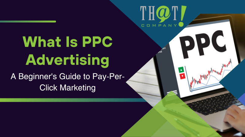 What Is PPC Advertising A Beginners Guide to Pay Per Click Marketing