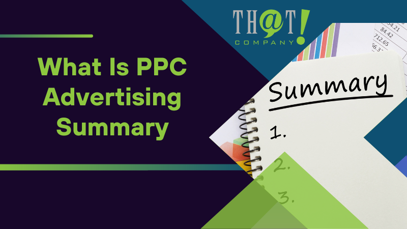 What Is PPC Advertising Summary