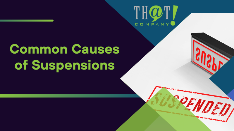 Common Causes of Suspensions