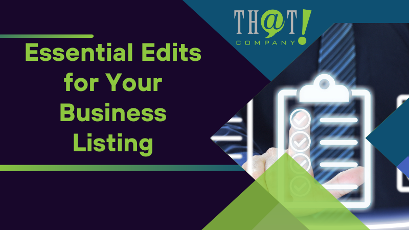 Essential Edits for Your Business Listing
