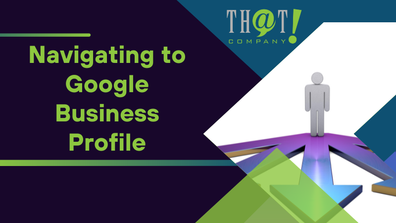 Navigating to Google Business Profile