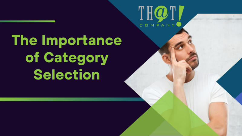 The Importance of Category Selection