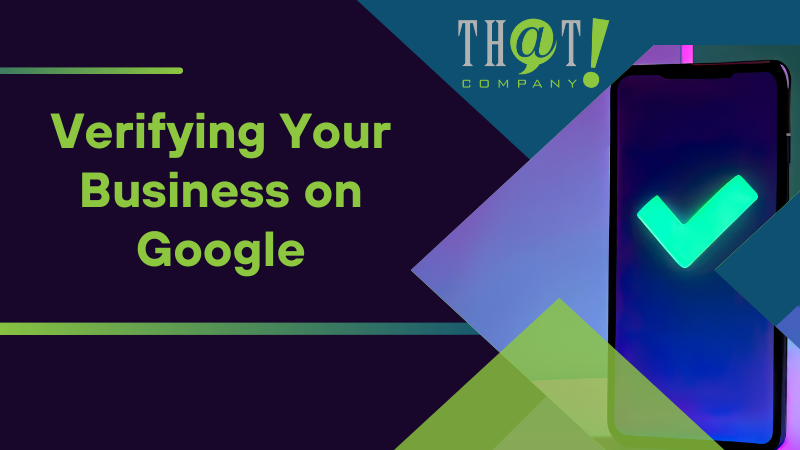 Verifying Your Business on Google