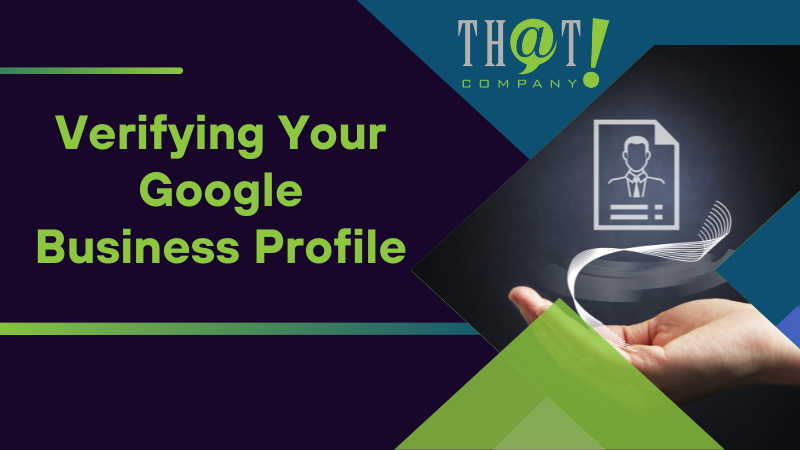 Verifying Your Google Business Profile
