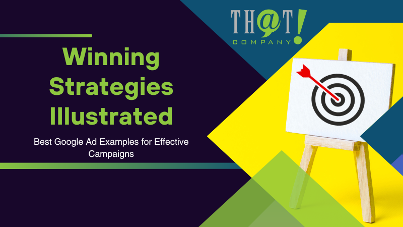 Best Google Ad Examples for Effective Campaigns