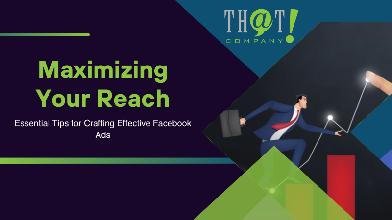 Essential Tips for Crafting Effective Facebook Ads