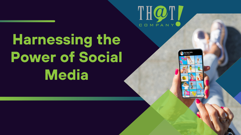 Harnessing the Power of Social Media