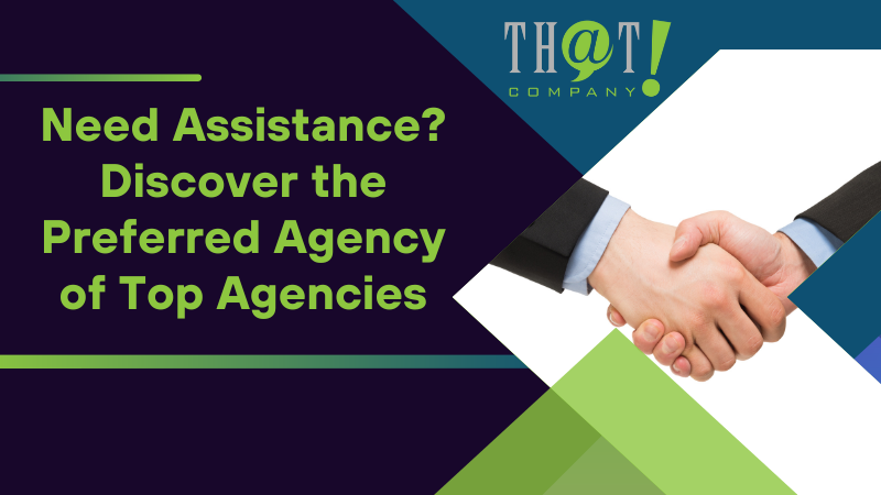 Need Assistance Discover the Preferred Agency of Top Agencies