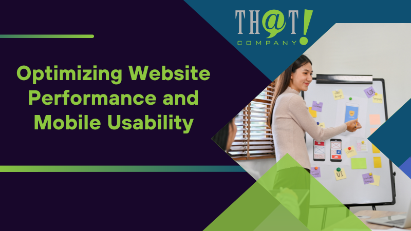 Optimizing Website Performance and Mobile Usability