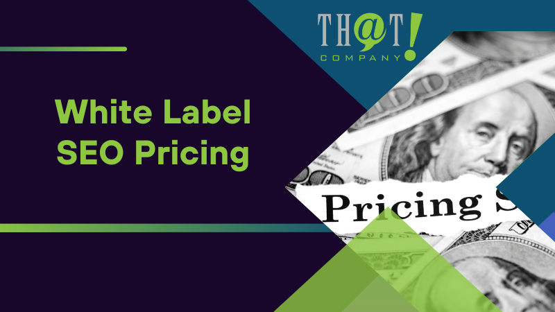 White Label SEO Pricing