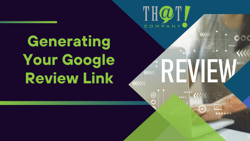 Generating Your Google Review Link