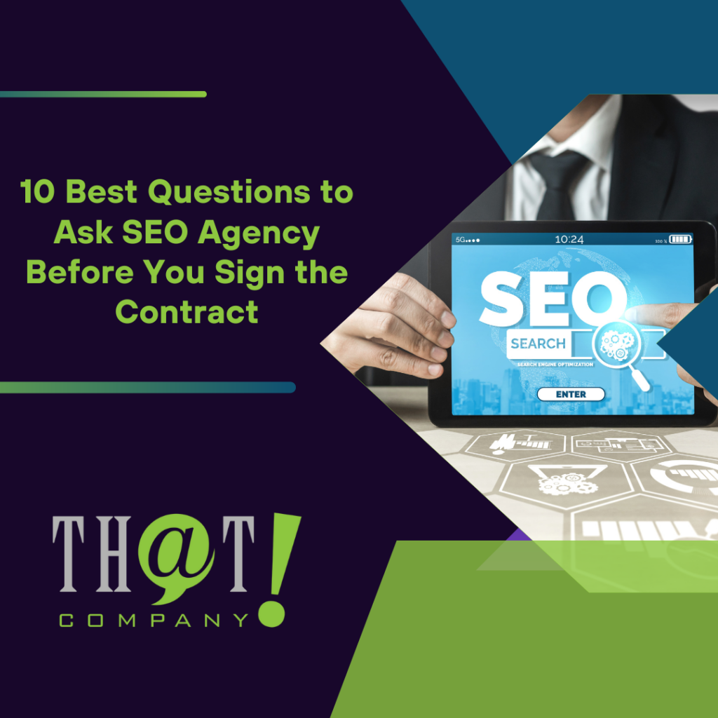 10 Best Questions to Ask SEO Agency Before You Sign the Contracts Featured Image